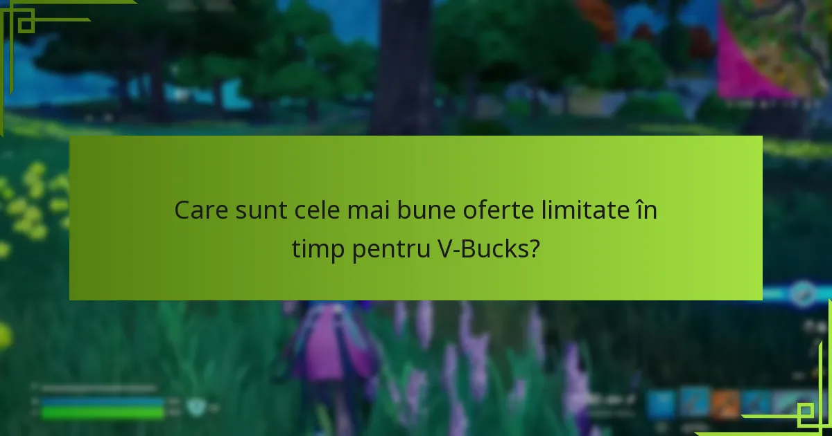 Cum pot găsi oferte sezoniere pentru V-Bucks pe consolă?