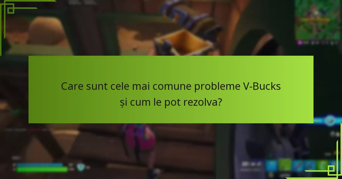 Cum pot contacta serviciul pentru clienți V-Bucks?