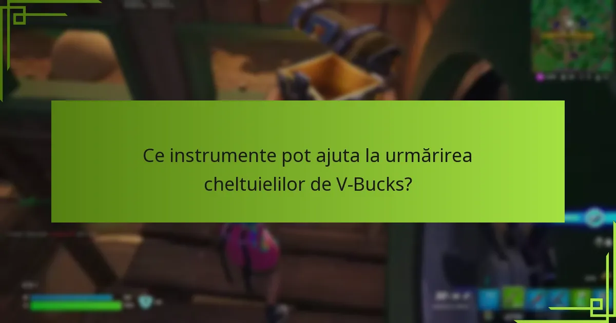 Ce sfaturi de bugetare pot ajuta la gestionarea cheltuielilor de V-Bucks?