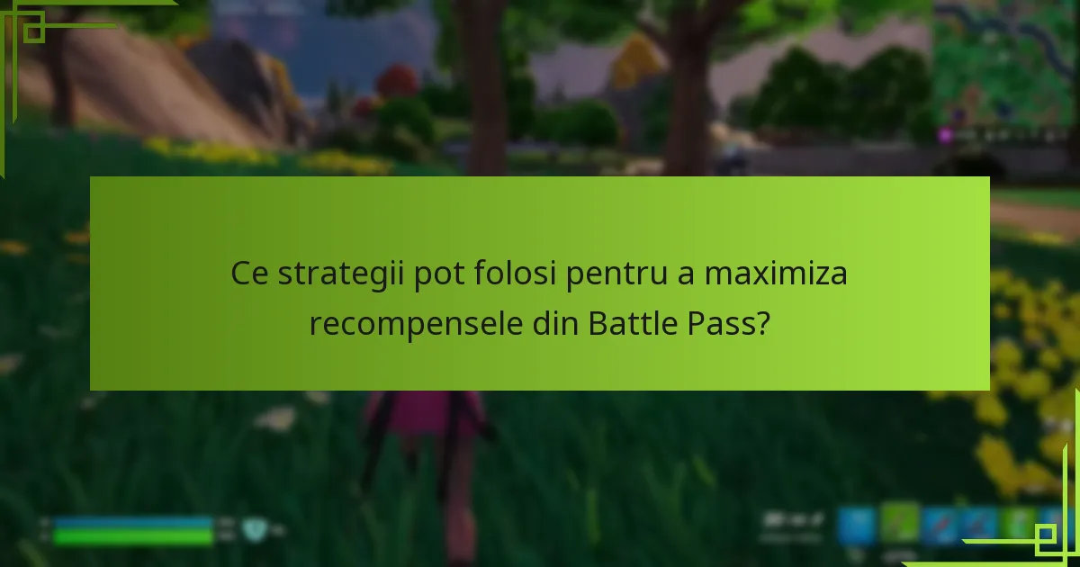 Ce recompense pot debloca prin provocările din Battle Pass?