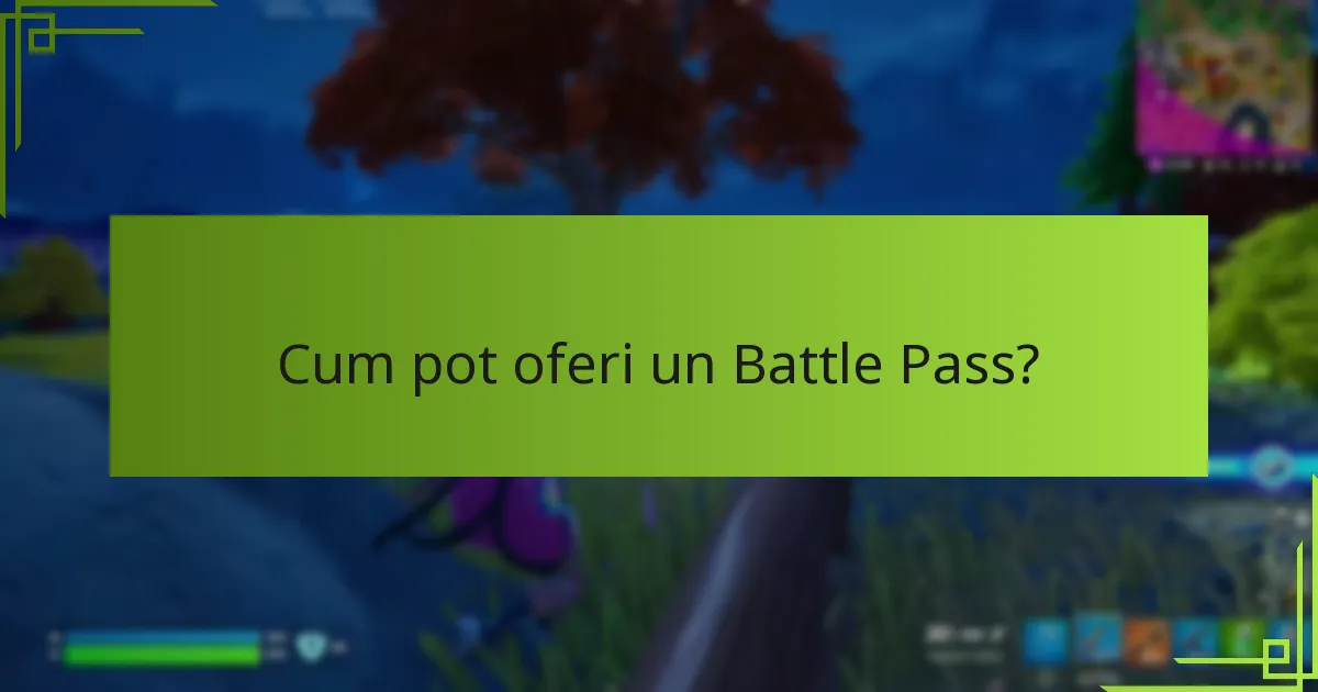 Care sunt beneficiile achiziționării unui Battle Pass?